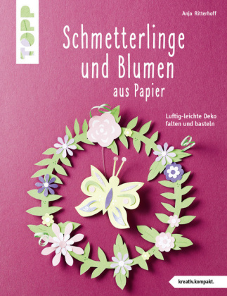 Schmetterlinge und Blumen aus Papier