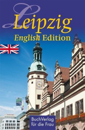 Leipzig. English Edition