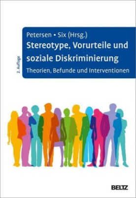 Stereotype, Vorurteile und soziale Diskriminierung