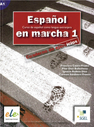 Español en marcha - Cuaderno de ejercicios. Vol.1