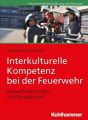 Interkulturelle Kompetenz bei der Feuerwehr