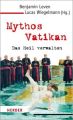 Mythos Vatikan