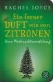 Ein ferner Duft wie von Zitronen