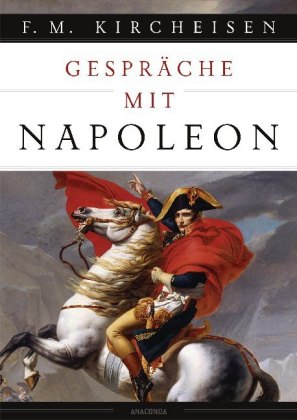 Gespräche mit Napoleon