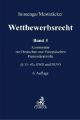 Wettbewerbsrecht Band 3: Deutsche und Europäische Fusionskontrolle