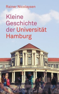 Kleine Geschichte der Universität Hamburg