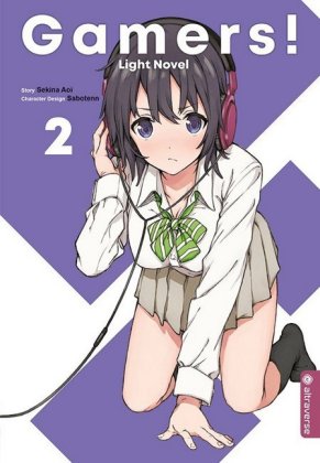 Gamers! Light Novel. Bd.2