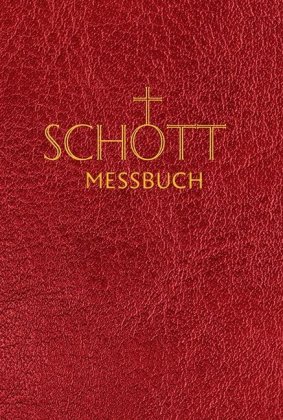 SCHOTT-Messbuch für die Sonn- und Festtage des Lesejahres C