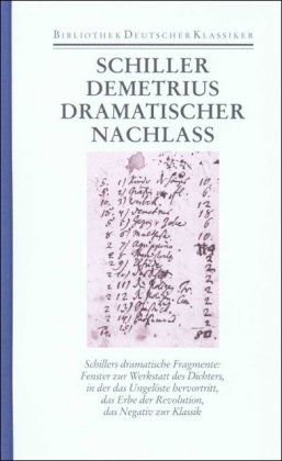 Demetrius, Dramatischer Nachlaß