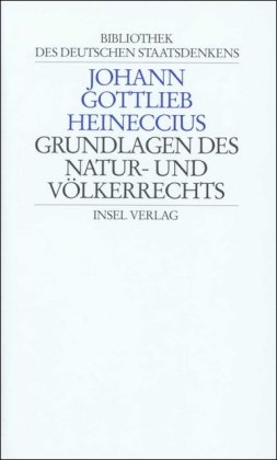 Grundlagen des Naturrechts und Völkerrechts