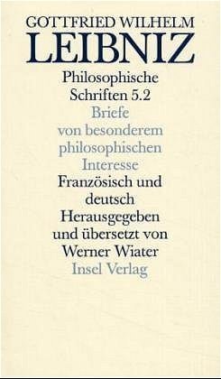 Briefe von besonderem philosophischen Interesse. Lettres d' importance pour la philosophie. Tl.2