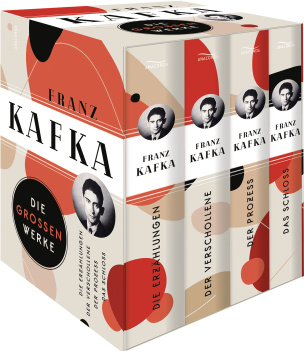 Franz Kafka - Die großen Werke
