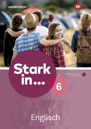 Stark in ... Englisch - Arbeitsheft mit Audio-CD und Download-Code. Bd.6