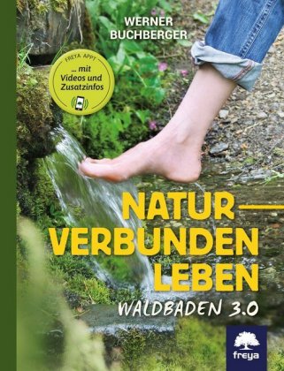 Naturverbunden leben