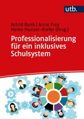 Professionalisierung für ein inklusives Schulsystem