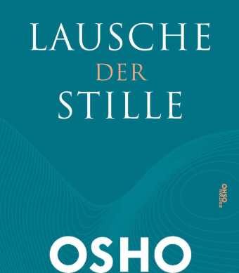 Lausche der Stille