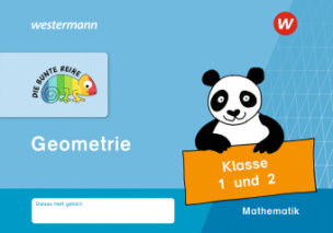 Die Bunte Reihe Mathematik - Geometrie, Klasse 1 und 2