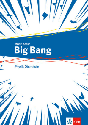 Big Bang Physik Oberstufe 1+2. Bd.1+2