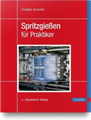 Spritzgießen für Praktiker