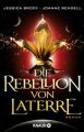 Die Rebellion von Laterre