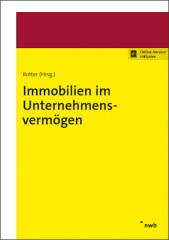 Immobilien im Unternehmensvermögen, m. 1 Buch, m. 1 Online-Zugang