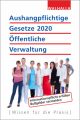 Aushangpflichtige Gesetze 2020 Öffentliche Verwaltung