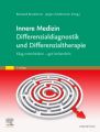 Innere Medizin Differenzialdiagnostik und Differenzialtherapie