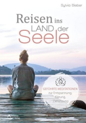 Reisen ins Land der Seele