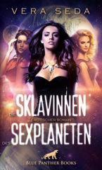 Die Sklavinnen des Sexplaneten