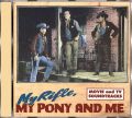 My Rifle, My Pony And Me