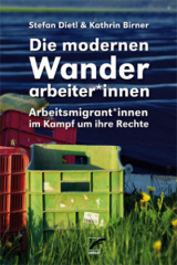 Die modernen Wanderarbeiter*innen