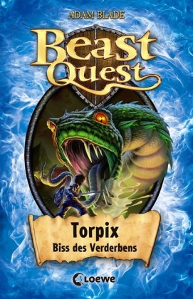 Beast Quest - Torpix, Biss des Verderbens