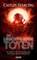 Die leuchtenden Toten