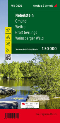 Nebelstein - Gmünd - Weitra - Groß Gerungs - Weinsberger Wald, Wander + Radkarte 1:50.000