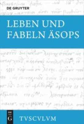 Leben und Fabeln Äsops