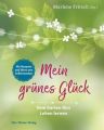 Mein grünes Glück