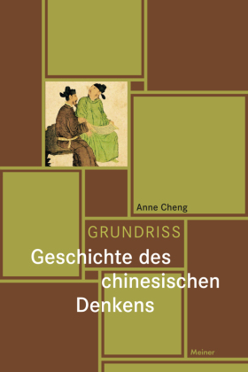 Grundriss Geschichte des chinesischen Denkens