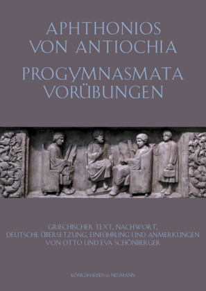 Aphtonios von Antiochia: Progymnasmata. Vorübungen.