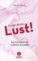 Finde deine Lust!