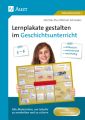 Lernplakate gestalten im Geschichtsunterricht 5-6