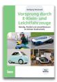 Vorsprung durch E-Klein- und Leichtfahrzeuge