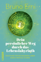 Dein persönlicher Weg durch das Lebenslabyrinth