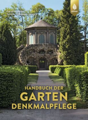 Handbuch der Gartendenkmalpflege