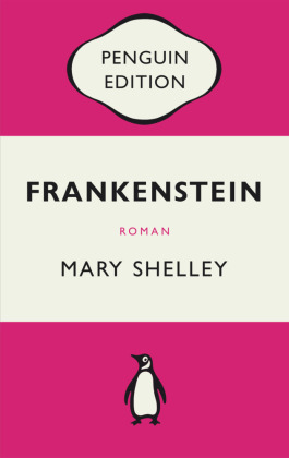 Frankenstein oder Der moderne Prometheus