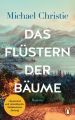 Das Flüstern der Bäume