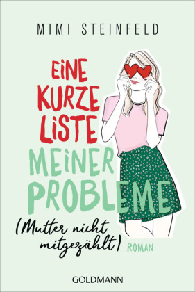 Eine kurze Liste meiner Probleme (Mutter nicht mitgezählt)