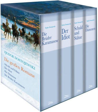 Fjodor Dostojewski - Die großen Romane - Vier Bände im Schuber - Schuld und Sühne, Der Idiot, Die Dämonen, Brüder Karamasow