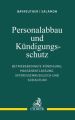 Personalabbau und Kündigungsschutz