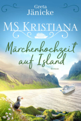 MS Kristiana - Märchenhochzeit auf Island