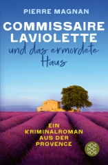 Commissaire Laviolette und das ermordete Haus